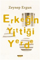 Erkein Yittii Yerde Notos Kitap