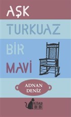Ak Turkuaz Bir Mavi BB Kitap