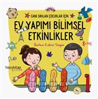 Ev Yapm Bilimsel Etkinlikler - Can Sklan ocuklar in Hayykitap