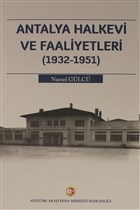 Antalya Halkevi ve Faaliyetleri (1932-1951) Atatrk Aratrma Merkezi