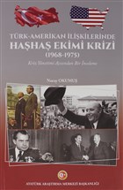 Trk-Amerikan likilerinde Haha Ekimi Krizi (1968-1975) Atatrk Aratrma Merkezi