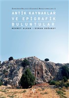 Zengibar Kalesi (Isaura) Aratrmalar 1 - Antik Kaynaklar ve Epigrafik Buluntular Ege Yaynlar