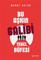 Bu Akn Galibi Tekel Bfesi kinci Adam Yaynlar