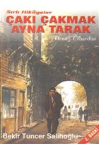 Srl Hikayeler - ak akmak Ayna Tarak Reete Yaynlar