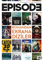 Episode ki Aylk Dizi Kltr Dergisi Say: 21 Temmuz - Austos 2020 Episode Dergisi