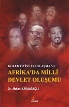 Kolektivist Uluslama ve Afrika`da Milli Devlet Oluumu Kriter Yaynlar