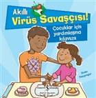 Akll Virs Savas ! - ocuklar in Yardmlama Klavuzu  Bankas Kltr Yaynlar