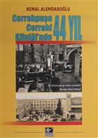 Cerrahpaa Cerrahi Klinii`nde 44 Yl Kaynak Yaynlar