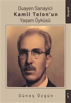 Duayen Sanayici Kamil Tolon`un Yaam yks kinci Adam Yaynlar