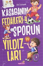 Sporun Yldzlar - Kasabann Fedaileri 4 Hepsi ocuk Yaynevi