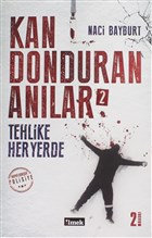 Kan Donduran Anlar 2 lmek Kitap