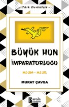 Byk Hun mparatorluu - Trk Devletleri 1 Parola Yaynlar