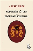 Modernist Sylem ve Dou-Bat Sorunsal Kanguru Yaynlar