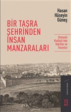 Bir Taşra Şehrinden İnsan Manzaraları Ketebe Yayınları