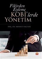 Fikirden Eyleme Kobi`lerde Ynetim Nobel Bilimsel Eserler