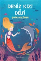 Deniz Kızı ve Delfi Doğan Egmont Yayıncılık