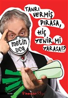 Tanrı Vermiş Pırasa Hiç Yenir Mi Yarasa!? İnkılap Kitabevi