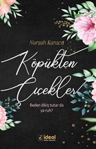 Kpkten iekler deal Kltr Yaynclk