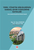 Yerel Ynetim Birliklerinin Karde ehir likilerine Katklar Ekin Basm Yayn