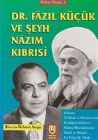 Dr. Fazl Kk ve eyh Nazm Kbrsi Marifet Yaynlar