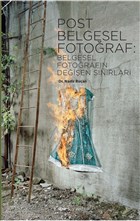 Post Belgesel Fotoraf: Belgesel Fotorafn Deien Snrlar Espas Yaynlar