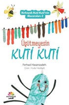tmeyesin Kuti Kuti - Krkayak Kuti Kuti`nin Maceralar 2 Mevsimler Kitap