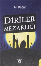 Diriler Mezarl Dorlion Yaynevi