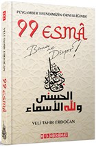 Peygamber Efendimizin rnekliinde 99 Esma Bana Ne Diyor? Bilgeouz Yaynlar
