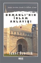 Osmanl`nn slam Anlay Gece Kitapl