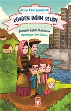 Kyden ndim ehire - Ali`in Kent Gnlkleri 1 Tima ocuk
