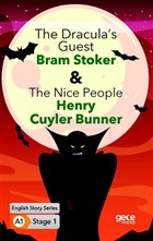 The Dracula`s Guest - The Nice People ngilizce Hikayeler A1 Stage1 Gece Kitapl
