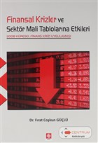 Finansal Krizler ve Sektr Mali Tablolarna Etkileri Ekin Basm Yayn - Akademik Kitaplar