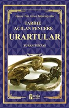 Urartular - Tarihe Alan Pencere Parola Yaynlar