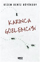 Karnca Gzlemcisi Gece Kitapl