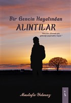 Bir Gencin Hayatndan Alntlar kinci Adam Yaynlar
