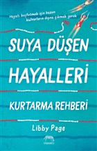 Suya Den Hayalleri Kurtarma Rehberi Yabanc Yaynevi