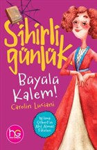 Byl Kalem! - Sihirli Gnlk Halk Kitabevi