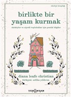 Birlikte Bir Yaam Kurmak Yeni nsan Yaynlar
