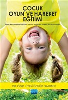 ocuk Oyun ve Hareket Eitimi Nobel Akademik Yaynclk