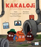 Kakaloji - Bir Kakann Bilimsel Yolculuu Turta Kitap