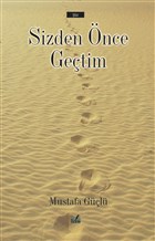 Sizden nce Getim zan Yaynclk