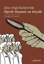 Ulus na Srecinde jenik Siyaset ve Irklk Liberte Yaynlar