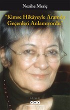 Kimse Hikayeyle Aramda Geenleri Anlamyordu Yap Kredi Yaynlar