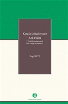 Kpak Lehelerinde Kk Fiiller Trk Dil Kurumu Yaynlar