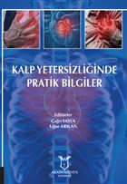 Kalp Yetersizliğinde Pratik Bilgiler Akademisyen Kitabevi