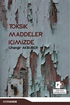 Toksik Maddeler imizde Efe Akademi Yaynlar