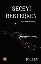 Geceyi Beklerken Tun Yaynclk
