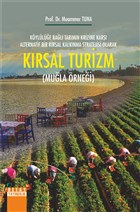 Krsal Turizm - Kylle Bal Tarmn Krizine Kar Alternatif Bir Krsal Kalknma Stratejisi Olarak Detay Yaynclk
