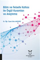 Bilim ve Felsefe Katks ile rgt Kuramlar ve Aratrma Akademisyen Kitabevi