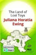 The Land of Lost Toys - ngilizce Hikayeler B2 Stage 4 Gece Kitapl